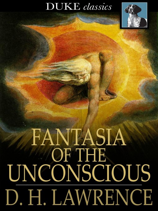 Titeldetails für Fantasia of the Unconscious nach D. H. Lawrence - Verfügbar
